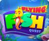 Hra Flying Fish Quest