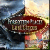 Hra Forgotten Places - Lost Circus