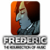 Hra Frederic: Resurrection of Music