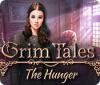 Hra Grim Tales: The Hunger