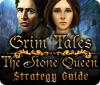 Hra Grim Tales: The Stone Queen Strategy Guide