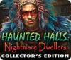 Hra Haunted Halls: Nightmare Dwellers Collector's Edition