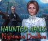 Hra Haunted Halls: Nightmare Dwellers