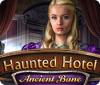 Hra Haunted Hotel: Ancient Bane