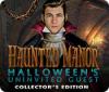 Hra Haunted Manor: Halloween's Uninvited Guest Collector's Edition