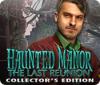 Hra Haunted Manor: The Last Reunion Collector's Edition