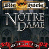 Hra Hidden Mysteries: Notre Dame - Secrets of Paris