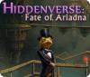 Hra Hiddenverse: Fate of Ariadna