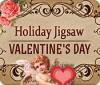 Hra Holiday Jigsaw Valentine's Day
