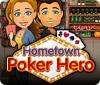 Hra Hometown Poker Hero