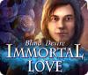 Hra Immortal Love: Blind Desire