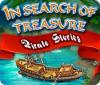 Hra In Search Of Treasure: Pirate Stories