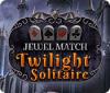 Hra Jewel Match Twilight Solitaire