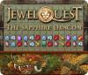 Hra Jewel Quest: The Sapphire Dragon