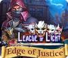 Hra League of Light: Edge of Justice