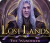 Hra Lost Lands: The Wanderer