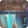 Hra Maestro: Music from the Void Collector's Edition