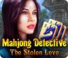 Hra Mahjong Detective: The Stolen Love