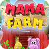 Hra Mama Farm