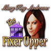 Hra Mary Kay Andrews: The Fixer Upper