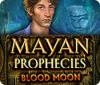 Hra Mayan Prophecies: Blood Moon