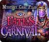 Hra Mystery Case Files®: Fate's Carnival