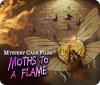 Hra Mystery Case Files: Moths to a Flame