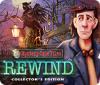 Hra Mystery Case Files: Rewind Collector's Edition