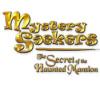 Hra Mystery Seekers: The Secret of the Haunted Mansion