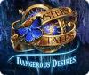 Hra Mystery Tales: Dangerous Desires