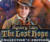 Hra Mystery Tales: The Lost Hope Collector's Edition