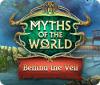 Hra Myths of the World: Behind the Veil