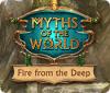 Hra Myths of the World: Fire from the Deep