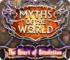 Hra Myths of the World: The Heart of Desolation