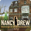 Hra Nancy Drew: Warnings at Waverly Academy