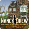 Hra Nancy Drew: Warnings at Waverly Academy Strategy Guide