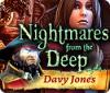 Hra Nightmares from the Deep: Davy Jones
