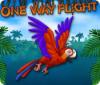 Hra One Way Flight