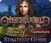 Hra Otherworld: Omens of Summer Strategy Guide