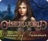 Hra Otherworld: Omens of Summer