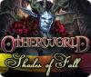 Hra Otherworld: Shades of Fall