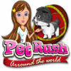 Hra Pet Rush: Arround the World