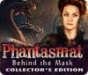 Hra Phantasmat: Behind the Mask Collector's Edition
