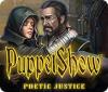 Hra PuppetShow: Poetic Justice