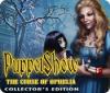 Hra PuppetShow: The Curse of Ophelia Collector's Edition