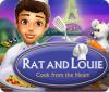 Hra Rat and Louie: Cook from the Heart