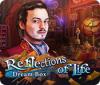 Hra Reflections of Life: Dream Box