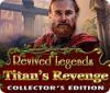 Hra Revived Legends: Titan's Revenge Collector's Edition
