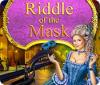 Hra Riddles of The Mask