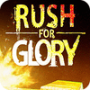Hra Rush for Glory